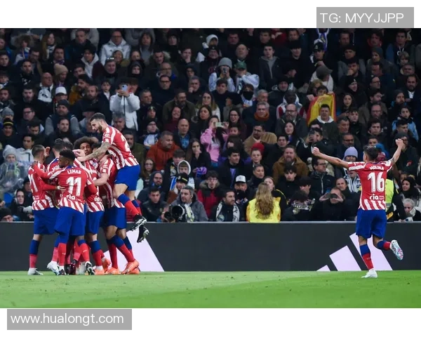 西甲精彩对决马竞狂胜尤文图斯帽子戏法点燃全场热情